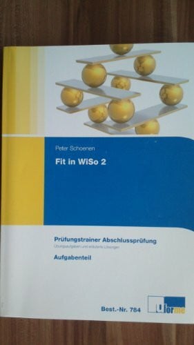 Kurz, Thomas Fit in WiSo 2: Prüfungstrainer Abschlussprüfung