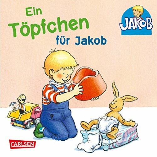 Banser, Nele Ein Töpfchen für Jakob: Pappbilderbuch zum Thema Windelentwöhnung im handlichen Mini-Format ab 1,5 Jahren (Kleiner Jakob)