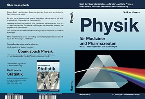 Harms, Dr. med Volker Physik für Mediziner und Pharmazeuten: Ein kurzgefasstes Lehrbuch für Mediziner und Therapeuten