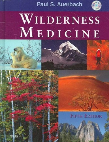 Auerbach, Paul S. Wilderness Medicine, w. DVD-ROM