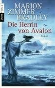Hans Sartorius Die Herrin von Avalon: Roman
