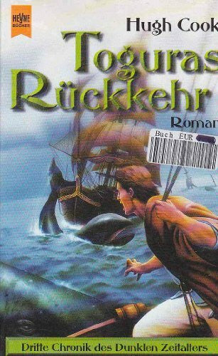 Cook, Hugh Toguras Rückkehr (Chronik des Dunklen Zeitalters, Band 3)