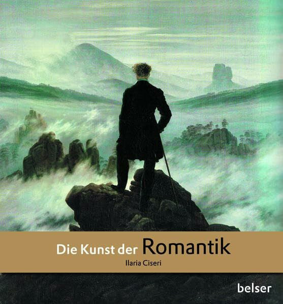 Ciseri, Ilaria Die Kunst der Romantik