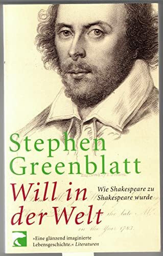 Pfeiffer, Martin Will in der Welt: Wie Shakespeare zu Shakespeare wurde