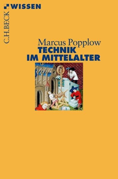 Popplow, Marcus Technik im Mittelalter