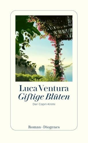 Ventura, Luca Giftige Blüten: Der Capri-Krimi