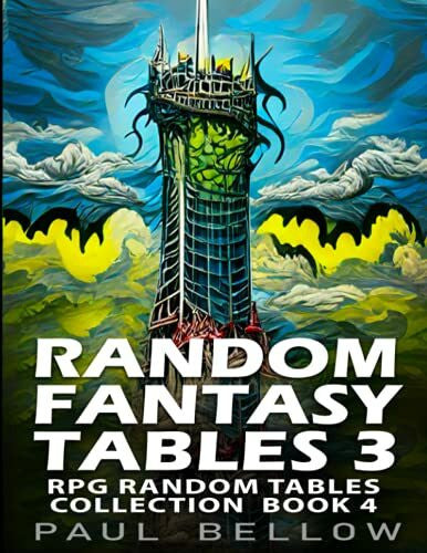Adventures, LitRPG Random Fantasy Tables 3: Fantasy Role-Playing Ideas for Game Masters (RPG Random Tables Collection, Band 4)