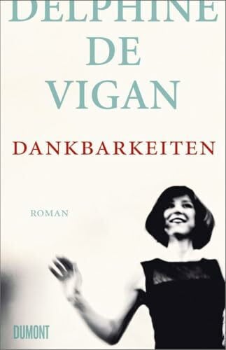 Heinemann, Doris Dankbarkeiten: Roman