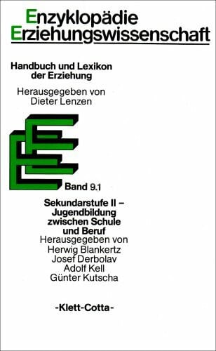 Lenzen, Dieter Enzyklopädie Erziehungswissenschaft, 12 Bde. in 13 Tl.-Bdn., Bd.9/1, Sekundarstufe II, Jugendbildung zwischen Schule und Beruf: Handbuch. Hrsg. v. Herwig Blankertz, Josef Derbolav, Adolf Kell u. a.