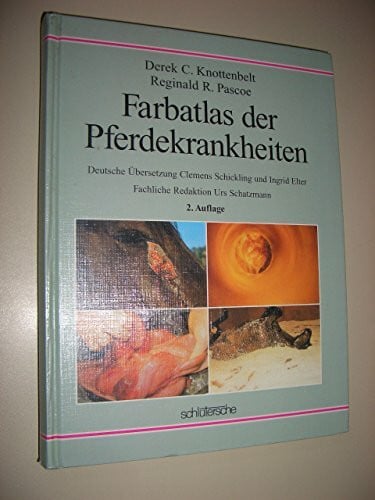Elter, Ingrid Farbatlas der Pferdekrankheiten