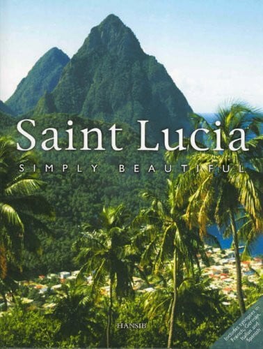 Ali, Arif Saint Lucia: Simply Beautiful