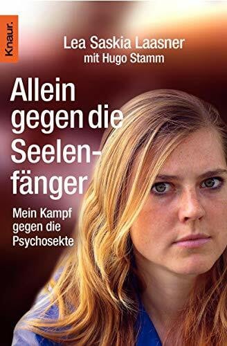 Stamm, Hugo Allein gegen die Seelenfänger: Mein Kampf gegen die Psychosekte