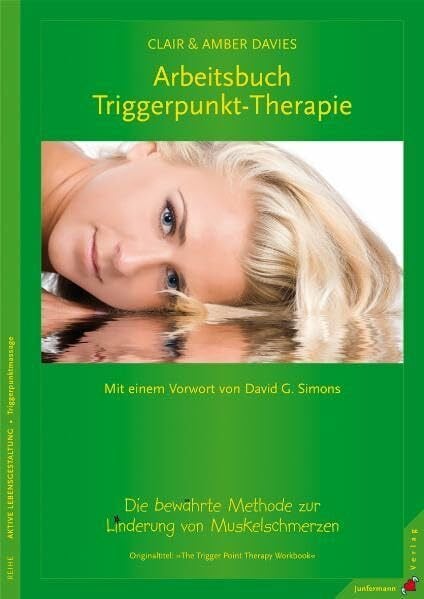 Hildegard Höhr Arbeitsbuch Triggerpunkt-Therapie: Die bewährte Methode zur Linderung von Muskelschmerzen