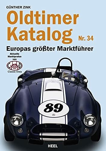 Zink, Günther Oldtimer Katalog Nr. 34: Europas größter Marktführer