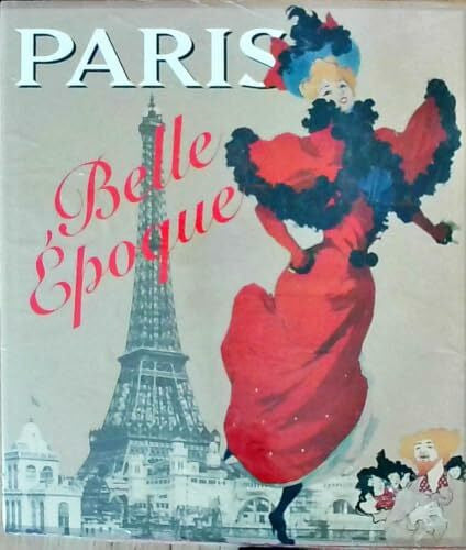 Brigitte Schmidt Paris, Belle Epoque 1880 - 1914