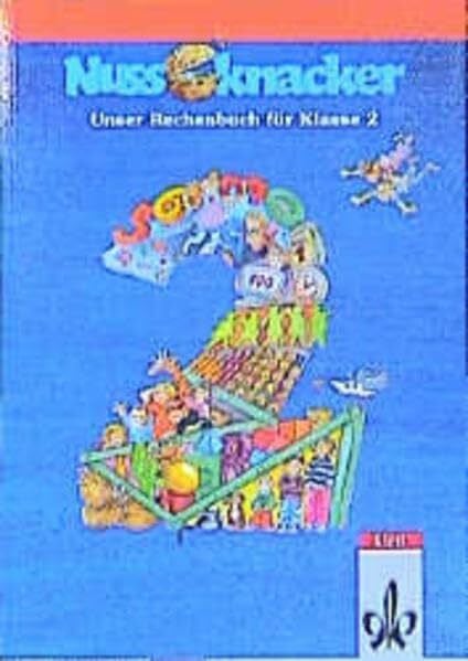 Unser Rechenbuch - Nussknacker - Allgemeine Ausgabe C: Nussknacker, Ausgabe C, Allgemein, 2. Schuljahr, EURO