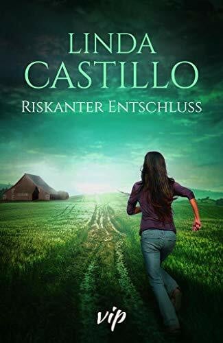 Castillo, Linda Riskanter Entschluss: Zwei Romane in einem Band