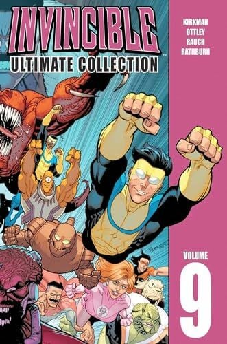 Rauch, John Invincible: The Ultimate Collection Volume 9 (Invincible Ultimate Collection, 9)