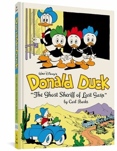 Strobl, Tony Walt Disney's Donald Duck: Ghost Sheriff of Last Gasp: The Ghost Sheriff of Last Gasp
