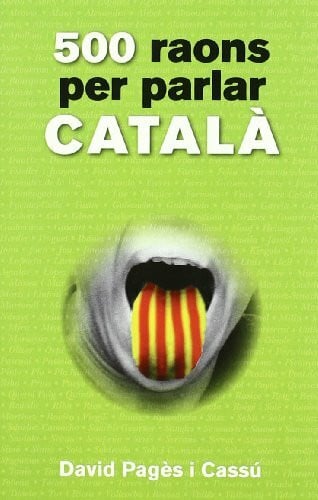 Pagès i Cassú, David 500 raons per parlar catalá