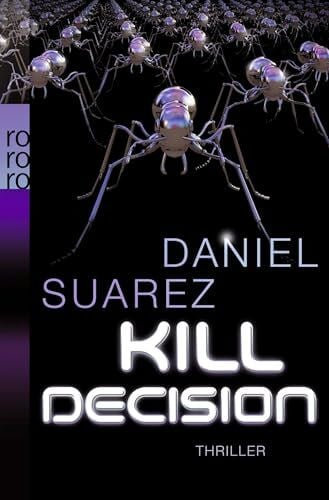 Suarez, Daniel Kill Decision: Thriller