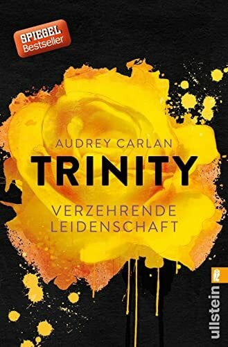 Sipeer, Christiane Trinity - Verzehrende Leidenschaft: Ein neues Leben. Eine große Liebe. Eine tödliche Gefahr. Der erste Band der Trinity-Serie der Erfolgsautorin (Die Trinity-Serie, Band 1)