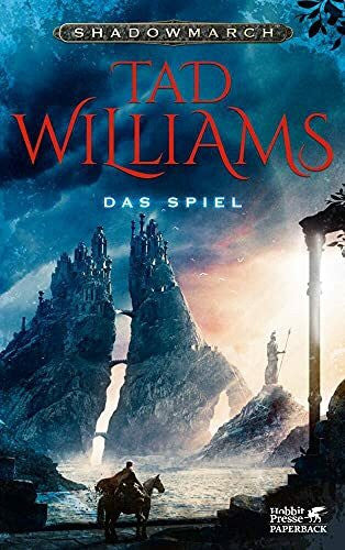 Holfelder-von der Tann, Cornelia Shadowmarch. Band 2: Das Spiel