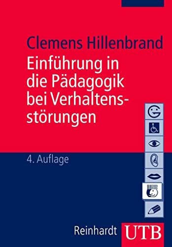 Hillenbrand, Clemens Einführung in die Verhaltensgestörtenpädagogik