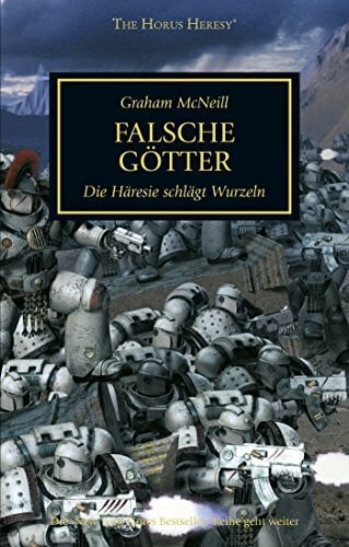 Behrenbruch, Stefan Falsche Götter: Die Häresie schlägt Wurzeln (Horus Heresy)