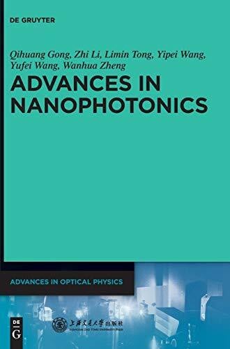 Shanghai Jiao Tong University Press Advances in Nanophotonics (Advances in Optical Physics)