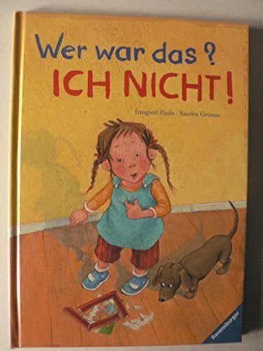 Paule, Irmgard Wer war das? Ich nicht!