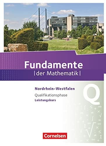Barth, Ludwig GEOS, Ausgabe Mecklenburg-Vorpommern, Bd.1, Klasse 5, Deutschland: Schulbuch (Fundamente der Mathematik, Nordrhein-Westfalen ab 2013, Qualifikationsphase - Leistungskurs)