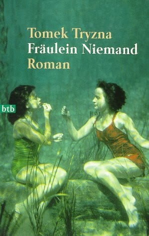Tryzna, Tomek Fräulein Niemand