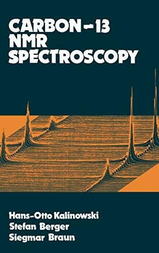 Braun, Siegmar Carbon 13 Nmr Spectroscopy