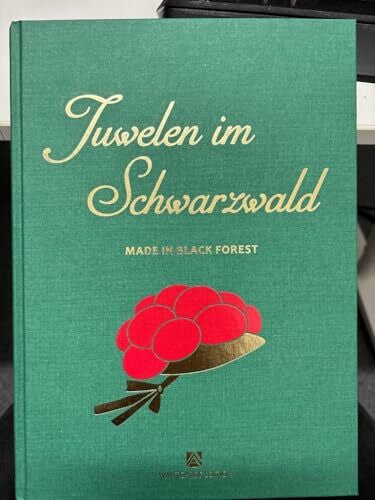 Attia, Daniel Juwelen im Schwarzwald: Made in Black Forest