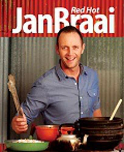 Braai, Jan Red hot, Jan Braai