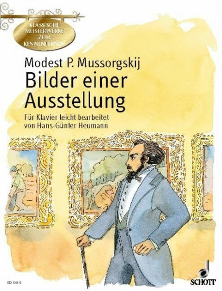 Smith, Brigitte Bilder einer Ausstellung: leicht bearbeitet. Klavier. (Klassische Meisterwerke zum Kennenlernen)