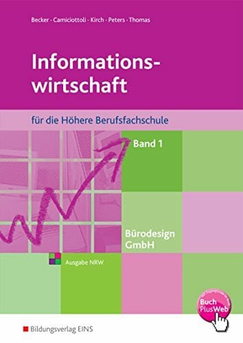 Becker, Judith Informationswirtschaft - für die Höhere Berufsfachschule