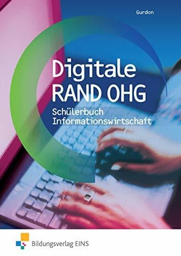 Volland, Oliver Digitale RAND OHG / Digitale RAND OHG - Informationswirtschaft: Informationswirtschaft / Schülerband