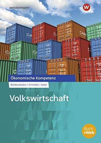 Vater, Joachim Volkswirtschaft: Arbeitsbuch (Ökonomische Kompetenz)