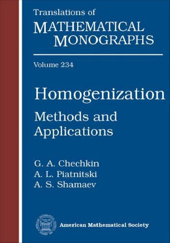 Rozhkovskaya, Tamara Homogenization: Methods and Applications (Translations of Mathematical Monographs, 234, Band 234)