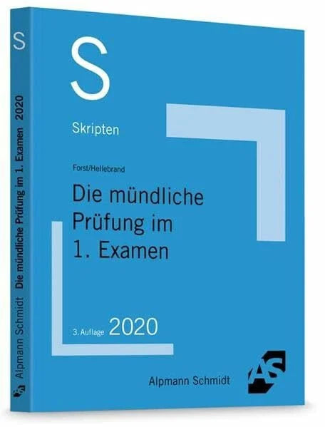 Hellebrand, Johannes Skript Die mündliche Prüfung im 1. Examen