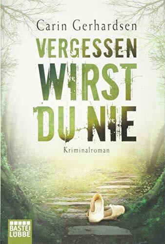 Alms, Thorsten Vergessen wirst du nie: Kriminalroman (Kommissar Sjöberg, Band 5)