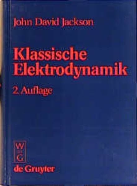 Müller, Kurt Klassische Elektrodynamik