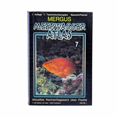 Patzner, Robert Meerwasser Atlas, Kt, Bd.7, Perciformes (Barschartige): Ausgenommen Falterfische und Kaiserfische