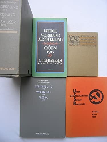 Hagspiel, Wolfram Frühe Kölner Kunstkataloge. Sonderbund 1912. Werkbund 1914. Pressa USSR 1928: Faksimile-Nachdruck von 3 Ausstellungskatalogen Internationaler Kölner Ausstellungen mit Kommentarband