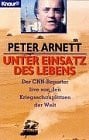 Pfleiderer, Reiner Unter Einsatz des Lebens: Der CNN-Reporter live von den Kriegsschauplätzen der Welt (Knaur Taschenbücher. Politik und Zeitgeschichte)