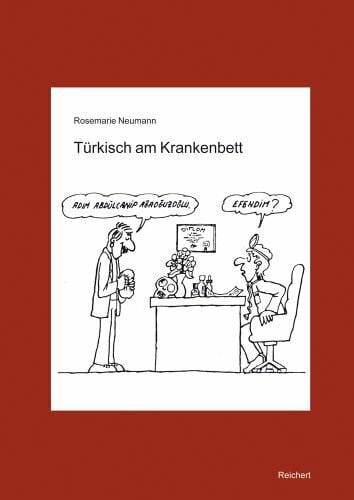 Sahin-Schmidt, Zühre Türkisch am Krankenbett