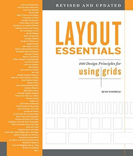 Tondreau, Beth Layout Essentials Revised and Updated: 100 Design Principles for Using Grids