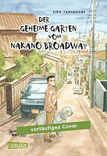 Kusumi, Masayuki Der geheime Garten vom Nakano Broadway: Graphic Novel